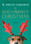 A Dog's Perfect Christmas - 9781250799616 by W. Bruce Cameron, Jaclyn Sinquett, 9781250799616