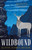 Wildbound by Elayne Audrey Becker, 9781250752253
