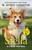 Stella: Ranch Patrol (Dogs with a Purpose) by W. Bruce Cameron, 9781250815620