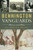Bennington Vanguards (Pioneers and Poets) by Bill Morgan, Tom Fels, 9781467158541