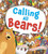 Calling All Bears! by Diana Murray, Alex Willmore, 9781454711988