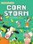 Corn Storm by Kim Thompson, Brett Curzon, 9781039864641