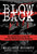 Blowback (The Untold Story of the FBI and the Oklahoma City Bombing) by Margaret Roberts, 9798888458426
