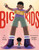 Big Kids - 9780316509770 by K. L. Going, Reggie Brown, 9780316509770