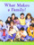 What Makes A Family? (Little Big Book Grade K) by Reading, 9780547009056