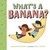 What's a Banana? by Marilyn Singer, Greg Pizzoli, 9781419721397