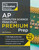 Princeton Review AP Computer Science Principles Premium Prep, 4th Edition (5 Practice Tests + Digital Practice Online + Content Review) by The Princeton Review, 9780593518243