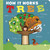 How It Works: Tree by Isabel Otter, David Semple, 9781664351622