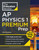 Princeton Review AP Physics 1 Premium Prep, 12th Edition (5 Practice Tests + Digital Practice Online + Content Review) by The Princeton Review, 9780593518267