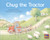 Chug the Tractor (Leveled Reader Blue Fiction Level 10 Grade 1) by HMH HMH, 9780358000808