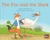 Fox and the Stork, The (Leveled Reader Green Fiction Level 13 Grade 1-2) by HMH HMH, 9780358120629
