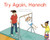 Try Again, Hannah (Leveled Reader Green Fiction Level 14 Grade 1-2) by HMH HMH, 9780358120780