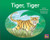Tiger, Tiger (Leveled Reader Red Fiction Level 3 Grade 1) by HMH HMH, 9780358121244