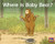 Where Is Baby Bear? (Leveled Reader Red Fiction Level 5 Grade 1) by HMH HMH, 9780358121411