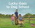 Lucky Goes to Dog School (Leveled Reader Yellow Fiction Level 7 Grade 1) by HMH HMH, 9780358121664