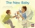The New Baby (Leveled Reader Yellow Fiction Level 7 Grade 1) by HMH HMH, 9780358121688