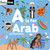 A is for Arab (ABCs of the Arab World) by Aya Mobaydeen, 9781623716103