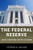 The Federal Reserve (What Everyone Needs to Know®) by Stephen H. Axilrod, 9780199934478