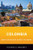 Colombia (What Everyone Needs to Know®) by Richard D. Mahoney, 9780190262747
