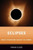 Eclipses (What Everyone Needs to KnowR) by Frank Close, 9780190902469