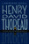Henry David Thoreau (Thinking Disobediently) by Lawrence Buell, 9780197684269