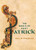 The World of Saint Patrick by Philip Freeman, 9780199372584