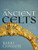 The Ancient Celts by Barry Cunliffe, 9780198752936