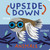 Upside Down Animals by Danielle McLean, Matt Hunt, 9781664351554