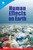Human Effects on Earth by Heather E. Schwartz, Heather Schwartz, 9798765968963