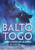 Balto and Togo: Hero Dogs of Alaska by Helen Moss, Solomon Hughes, 9781250363176
