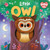 Little Owl (My Baby & Me Finger Puppet Board Book) by IglooBooks, Ag  Jatkowska, 9781837716425