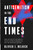 Antisemitism in the End Times (How the Rise of the World's Oldest Hatred Is Paving the Way for Messiah's Return) by Olivier J Melnick, 9780736991858