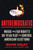 Antidemocratic (Inside the Far Right's 50-Year Plot to Control American Elections) - 9780063321106 by David Daley