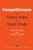 Competitiveness: The United States in World Trade by Sven W. Arndt, 9780844736266