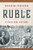 The Ruble (A Political History) by Ekaterina Pravilova, 9780197663714