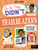 Trailblazers (Fascinating Facts You Never Knew About Amazing Trailblazers!) by Eric Huang, Sam Caldwell, 9780711292932