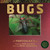 Bugs (A Photicular Book) by Dan Kainen, Mara Grunbaum, 9781523532087 Bugs (A Photicular Book) by Dan Kainen, Mara Grunbaum, 9781523532087