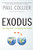 Exodus (How Migration is Changing Our World) by Paul Collier, 9780190231484