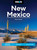 Moon New Mexico (Outdoor Adventures, Road Trips, Local Culture) - 9798886471083 by Steven Horak, Moon Travel Guides, 9798886471083