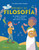 Aprendiz de filosofía. Las grandes preguntas de la filosofía para mentes curiosas / Curious About Philosophy (Spanish Edition) by Ana Isabel García Vázquez, Celeste Mür, 9786073853446