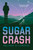 Sugar Crash by Melinda Di Lorenzo, 9781459840249