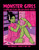 Monster Girls (A Coloring Book of Scary Babes with Everyday Problems) by Katie Mansfield, 9798890033796