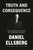 Truth and Consequence (Reflections on Catastrophe, Civil Resistance, and Hope) by Daniel Ellsberg, Michael Ellsberg, Jan R. Thomas, 9781639735518