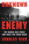 Unknown Enemy (The Hidden Nazi Force That Built the Third Reich) by Charles Dick, 9781639737444 Unknown Enemy (The Hidden Nazi Force That Built the Third Reich) by Charles Dick, 9781639737444