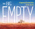 The Big Empty (A Sagebrush Survival Story) by Kirbi Fagan, Kirbi Fagan, 9798765627242
