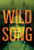 Wild Song by Candy Gourlay, 9798765662632