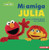 Mi amiga Julia (Spanish Edition) - 9798765683347 by Jennifer Cook, 9798765683347