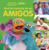 Muchas maneras de ser amigos (Many Ways to Be a Friend) (Spanish Edition) - 9798765683378 by Christy Peterson, 9798765683378