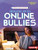 Dealing with Online Bullies - 9798765683842 by Katie Clark, 9798765683842