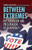 Between Extremes (The Formation and Preservation of Democracy) - 9798765684955 by Elsie Olson, 9798765684955 Between Extremes (The Formation and Preservation of Democracy) - 9798765684955 by Elsie Olson, 9798765684955